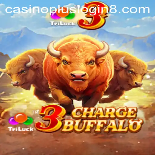 The Thrilling World of 3ChargeBuffalo Casino Game