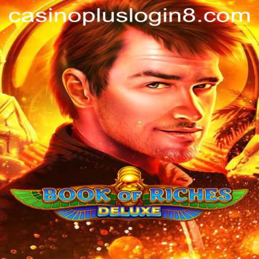 Unlock the Magic of BookofRichesDeluxe at Casino Plus