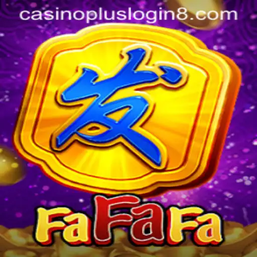 Unveiling the Excitement of FaFaFa: The Casino Game Plus Login Experience