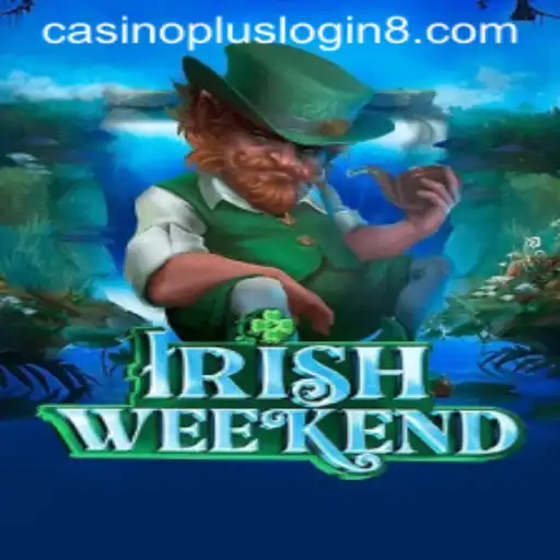 Discover the Thrill of IrishWeekend Casino Game
