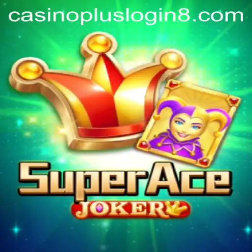 Exploring SuperAceJoker and the Intriguing World of Casino Plus Login