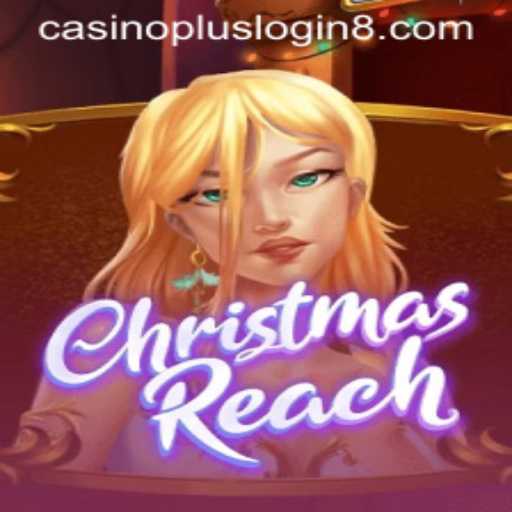 Discover the Exciting World of ChristmasReach: A New Casino Adventure