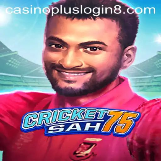 Experience the Thrill of CricketSah75: Your Guide to Mastering the Game with Casino Plus Login