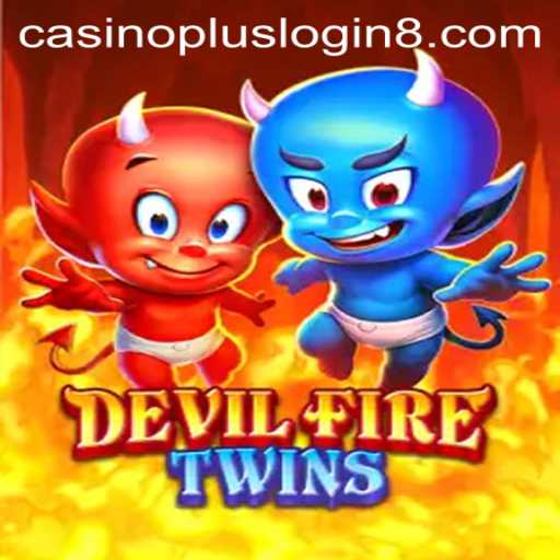 Explore the Thrills of DevilFireTwins: Casino Plus Login