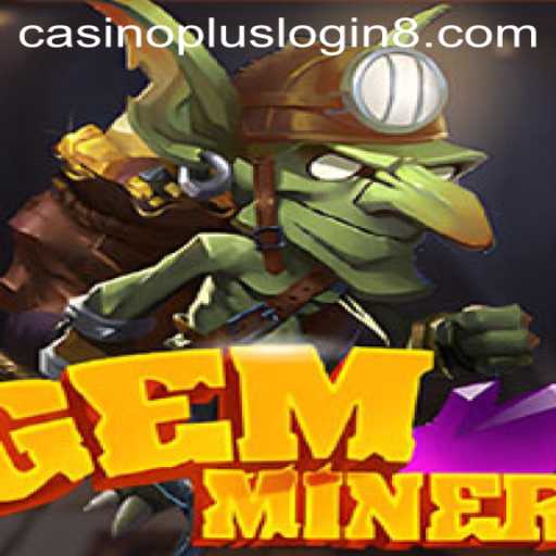Exploring GemMiner: An Exciting Online Casino Game