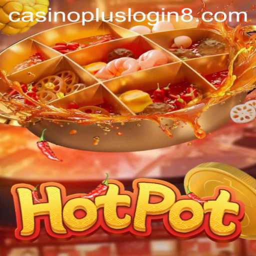 Hotpot: A Culinary Adventure Meets Casino Excitement