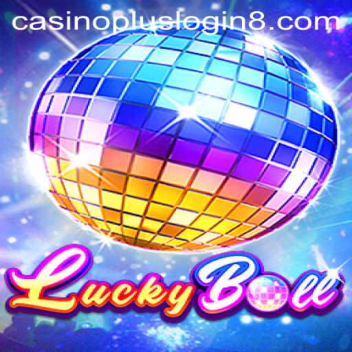 Exploring the Thrills of LuckyBall: Your Guide to a Casino Plus Experience