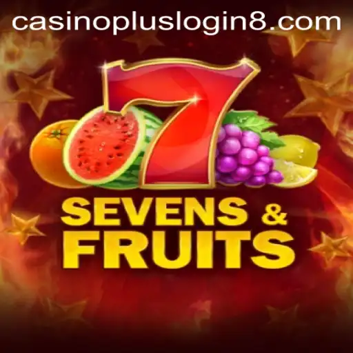 Exploring the Thrills of SevensFruits: An Engaging Casino Experience