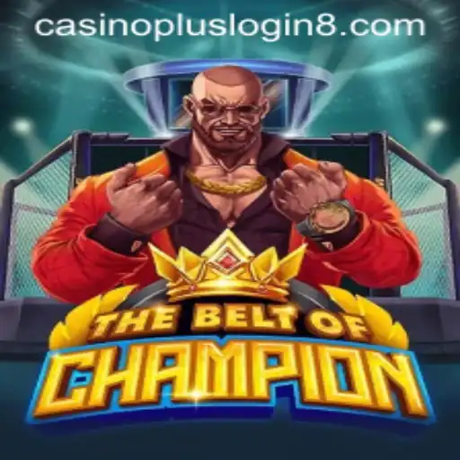 TheBeltOfChampion: A Riveting Casino Experience