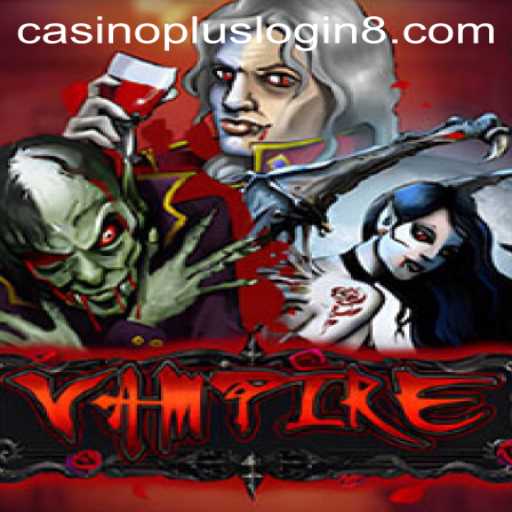 Exploring the World of Vampire: A Thrilling Casino Game